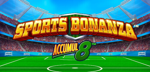 Sports Bonanza Accumul8 Slot